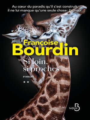 cover image of Si loin, si proches